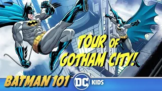 Tour Of Gotham City | Batman 101 | @dckids