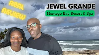 Jewel Grande Montego Bay Jamaica a HIT or MISS | Unfiltered Review