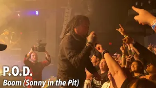 P.O.D. - Boom (Sonny in the Pit Clip) - Live @ Warehouse Live - Houston TX 1/28/22 4K