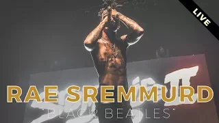 Rae Sremmurd - "Black Beatles" (Live) | #SremmLife2Tour