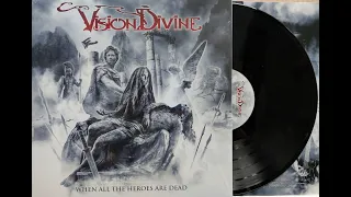 Vision Divine – When All The Heroes Are Dead (2019) [VINYL] Full - album