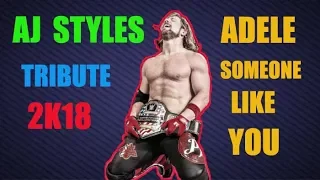 Aj Styles Tribute 2018 / Montage / HD / WWE /1080P