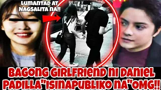 BAGONG GIRLFRIEND ni Daniel Padilla‼️ ISINAPUBLIKO na!! LUMANTAD na at NAGSALITA na!!OMG!!