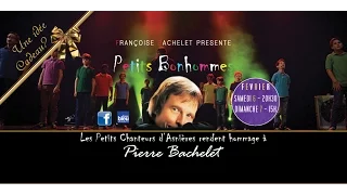 Les petits chanteurs d'Asnières en hommage à Pierre BACHELET