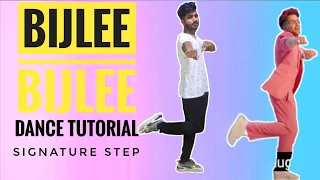 Harrdy Sandhu - Bijlee Bijlee Dance Tutorial | Jaani | BPraak | signature Step | Step By Step