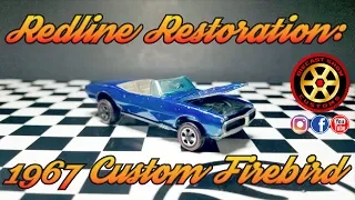 Redline Restoration: 1967 Custom Firebird