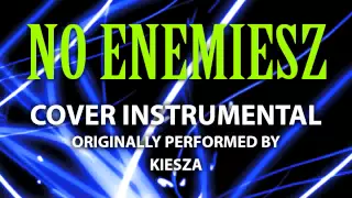 No Enemiesz (Cover Instrumental) [In the Style of Kiesza]