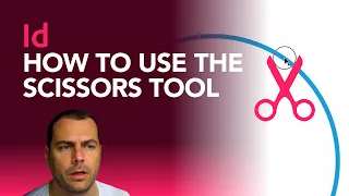 How to Use the Scissors Tool in Adobe InDesign