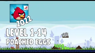 Angry Birds (2022) | Poached Eggs | Level 1-14 | 3-star Walkthrough