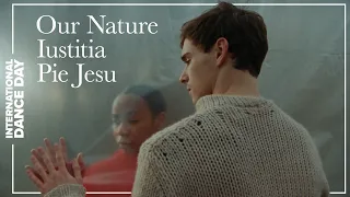 OUR NATURE – IUSTITIA – PIE JESU | Sidi Larbi Cherkaoui – Opera Ballet Vlaanderen