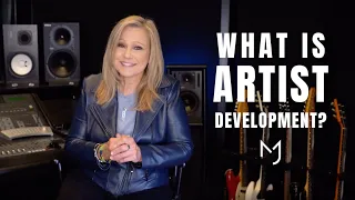 What Exactly is Artist Development?