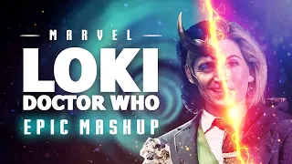 Loki x Doctor Who | EPIC VERSION (TVA Theme x Doctor Who Theme)