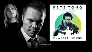 Pete Tong with The Heritage Orchestra feat. Katy B - Good Life