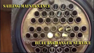 Sailing Maintenance - Heat exchanger servicing