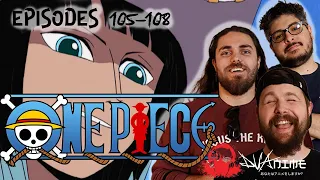 BAND REACTS: ONE PIECE EP 105-108 REACTION | FIRST TIME WATCHING ONE PIECE ANIME | MR. PRINCE!