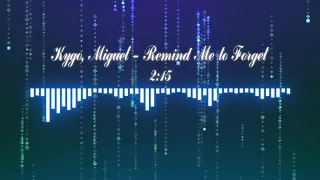 (From Soundtrack Five Feet Apart 2019)Kygo, Miguel - Remind Me to Forget