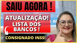 🔴 SAIU AGORA ! - ATUALIZAÇÃO - SEGUE LISTA DOS BANCOS ! - CONSIGNADO INSS - ANIELI EXPLICA