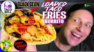 Taco Bell® BLACK BEAN LOADED TACO FRIES BURRITO Review 🌮🔔⚫💪🍟🌯 | Peep THIS Out! 🕵️‍♂️