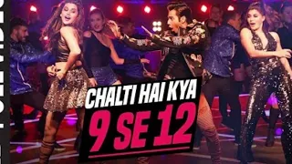 Chalti Hai Kya 9 Se 12 Full Song   Judwaa 2   Varun   Jacqueline   Taapsee   David Dhawan  Anu Malik