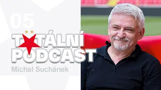 #5 Totální podcast | Michal Suchánek