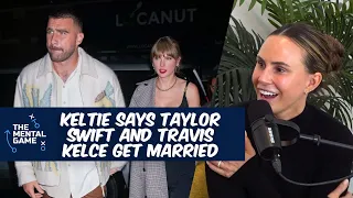 E! News Keltie Knight Says Taylor Swift and Travis Kelce Will Get Married