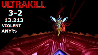 ULTRAKILL | 3-2 ANY% - 13.213 (VIOLENT)