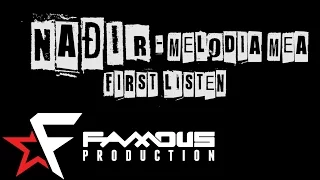 Nadir - Melodia mea [First Listen]