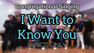 I Want to Know You | Lyrics