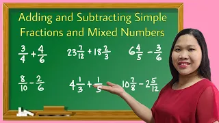 Adding and Subtracting Simple Fractions and Mixed Numbers