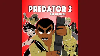 Predator 2 the Musical