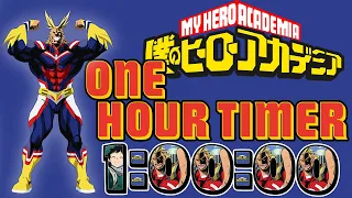 My Hero Academia One Hour Timer