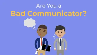 5 Signs You're a Bad Communicator | Brian Tracy