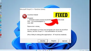 (FIXED) Microsoft Visual C++ Runtime Library Assertion Failed Vulcanadapter.cc Error | 2024