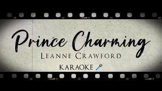 Leanna Crawford - Prince Charming (Karaoke 🎤 / Instrumental)