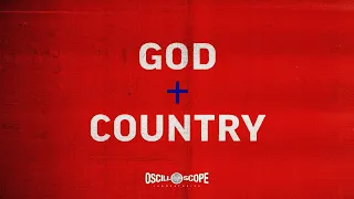 God & Country - Official Trailer - Oscilloscope Laboratories HD