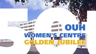 OUH Women's Centre - Golden Jubilee