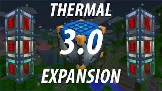 Майнкрафт - Thermal Expansion 3 - (ЧАСТЬ 1) Обзор Мода