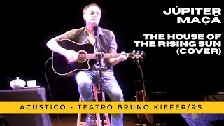 Júpiter Maçã - The House of the Rising Sun (show acústico no Teatro Bruno Kiefer, RS)