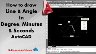 AutoCAD #20 - How to draw Line & Angle in Degree, Minutes & Seconds in AutoCAD | AutoCAD Basics