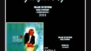 BLUE SYSTEM Magic Symphony (Juanfran)