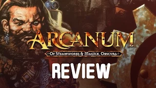 Arcanum: Of Steamworks and Magick Obscura Review