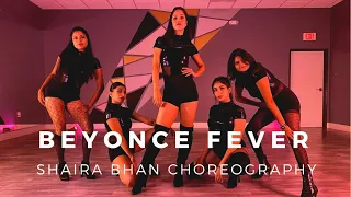 Beyonce - Fever - Choreography by Shaira Bhan | Heels Dance
