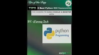 033 | (6 Python GUI frameworks to build desktop & mobile apps) | Tips of The Day | iFarouqTech