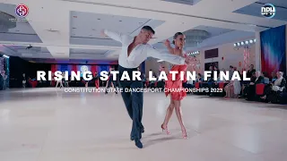 RISING STAR LATIN FINAL | CONSTITUTION STATE DANCESPORT CHAMPIONSHIPS 2023