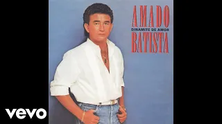 Amado Batista - Dinamite de Amor (Pseudo Video)