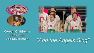 Doc Severinsen, Korean Children's Choir: "And the Angels Sing" - TV Special August 1981. Trumpet
