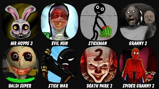 Mr Hopps Playhouse 3, Evil Nun, Stickman, Jailbreak, Granny Chapter two, Baldi Super Extra Scary Mod