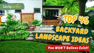 45 MIND-BLOWING Backyard Landscape Ideas You WON'T Believe Exist! 🌳😱🌿 // Gardening Ideas