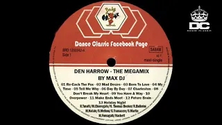 Den Harrow - The Megamix By Max DJ.
