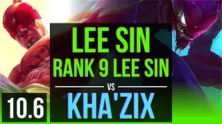 LEE SIN vs KHA'ZIX (JUNGLE) | Rank 9 Lee Sin, KDA 17/2/15, Legendary | TR Challenger | v10.6